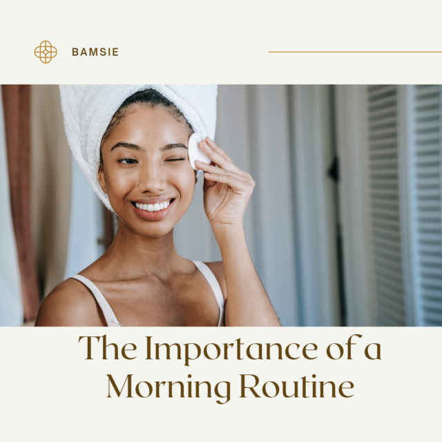 morning routine